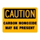 Caution Carbon Monoxide May Be Present
